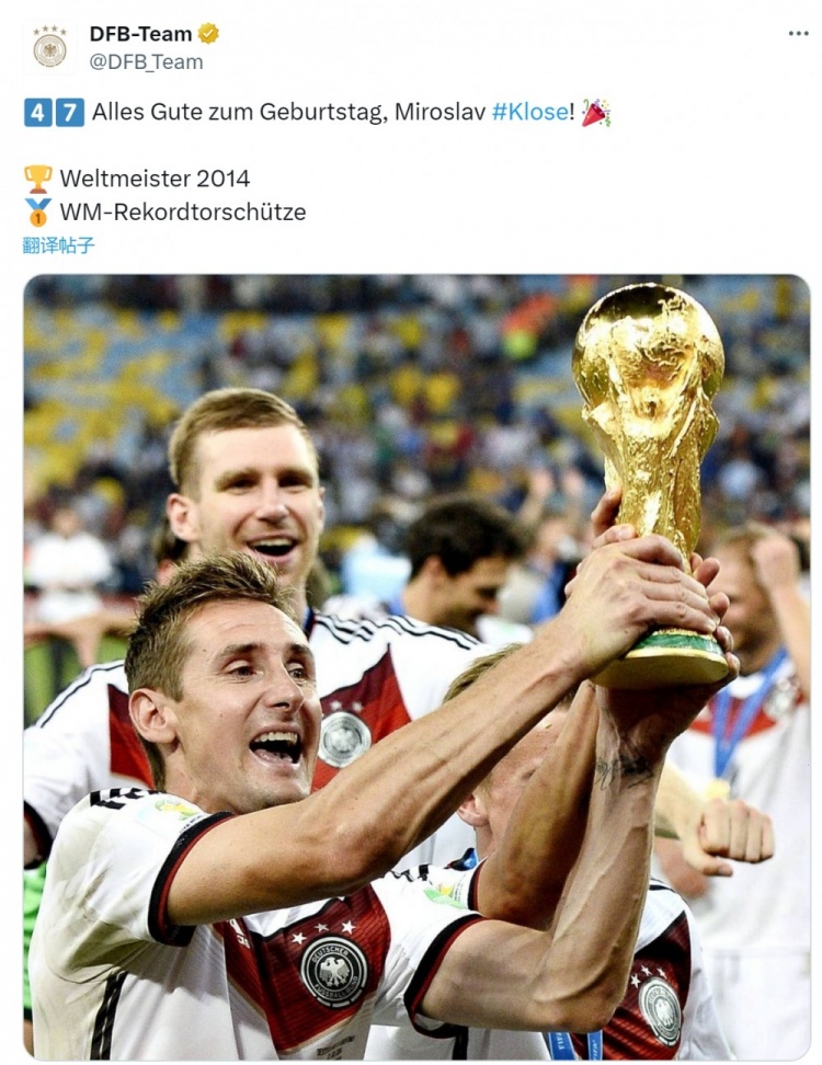 德國隊(duì)祝世界杯射手王克洛澤47歲生日快樂，國家隊(duì)出場137次71球