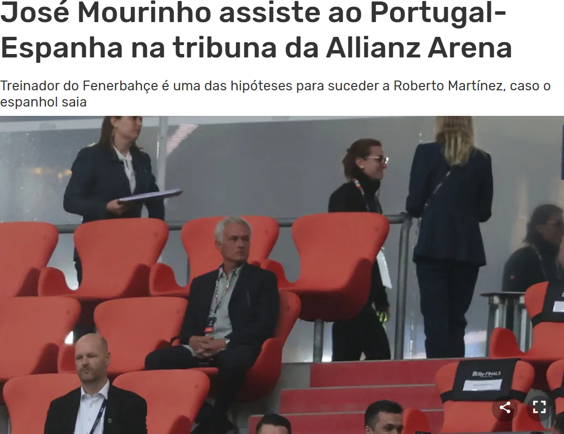 ??葡媒：穆里尼奧現(xiàn)場(chǎng)見證葡萄牙奪冠，他是國家隊(duì)新帥候選之一